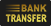Transfer BANK